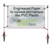 A banner with the text "Engineered Paper to replace and behave like PVC Plastic," emphasizing eco-friendly materials for event signage by Lollipop Signs.
